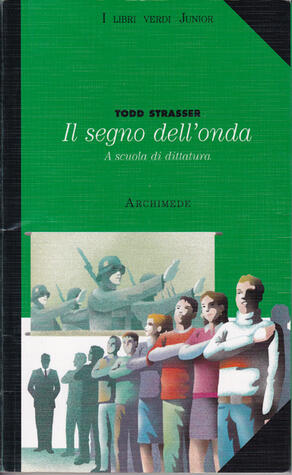 Il segno dell'onda: a scuola di dittatura