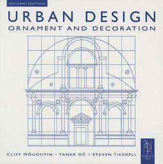 Urban Design: Ornament and Decoration