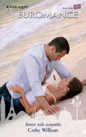 Amor sob suspeita (Euromance Livro 378)