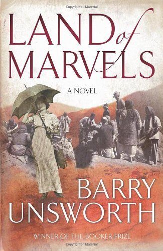 Land of Marvels by Barry Unsworth