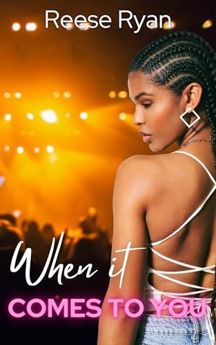 When It Comes to You: A Second Chance Surprise Baby Romance