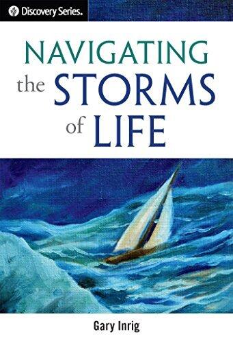 Navigating the Storms of Life - Discovery Series