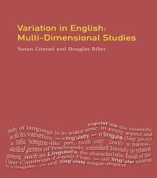 Variation in English: Multi-Dimensional Studies