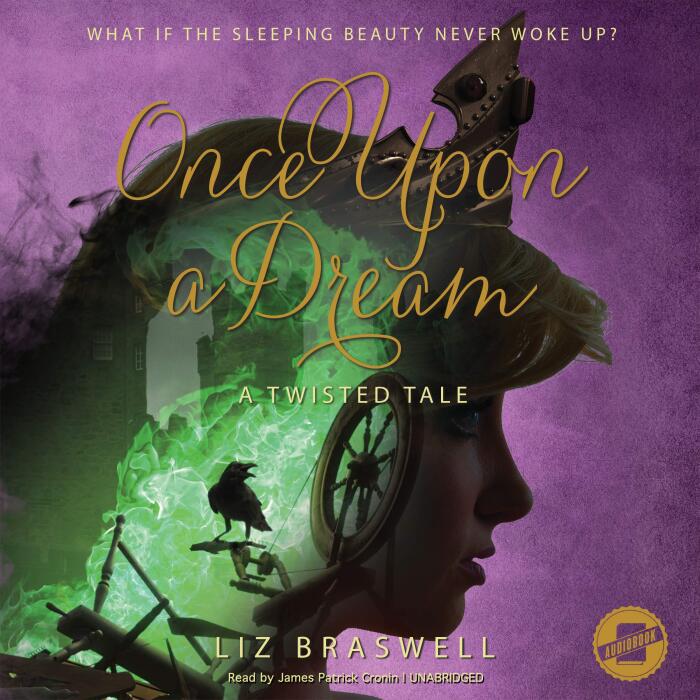 Once Upon a Dream: A Twisted Tale Series, Book 2