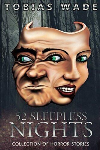 52 Sleepless Nights: Thriller, suspense, mystery, and horror short stories
