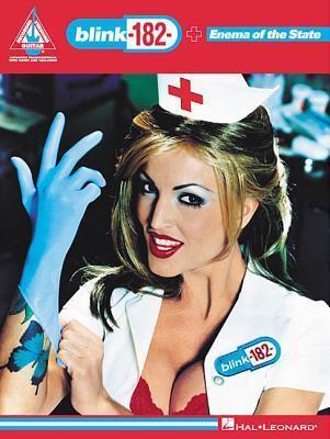 Blink-182: Enema of the State | Guitar TAB Songbook | Pop Punk Rock Sheet Music Collection | Guitar Recorded Versions with Tablature and Lyrics | Easy to Intermediate Arrangements for Guitar Players