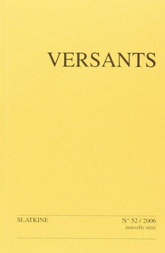 Versants N.52: Le Roman au XXe Siècle