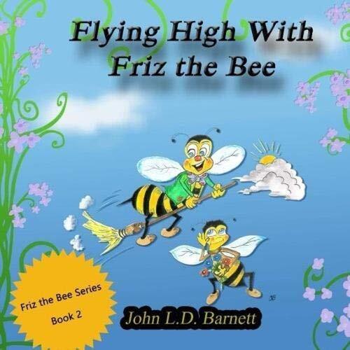 Flying High with Friz the Bee