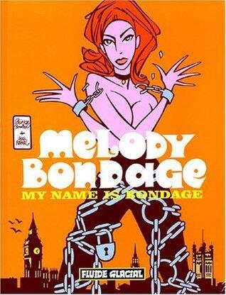 My Name Is Bondage
