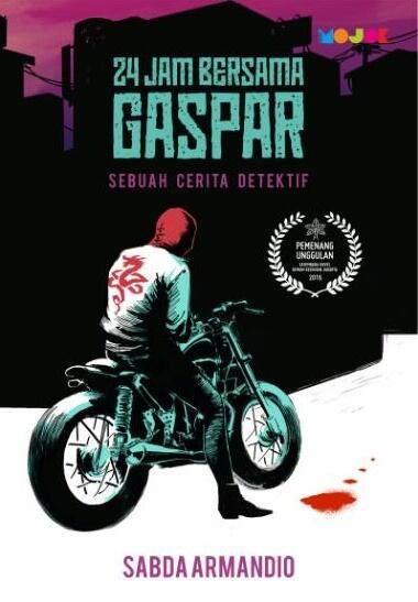 24 Jam Bersama Gaspar: Sebuah Cerita Detektif