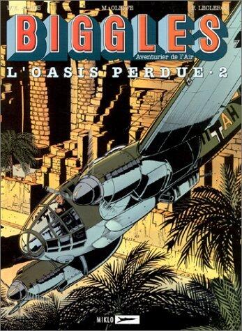 Biggles L'Oasis Perdue 2
