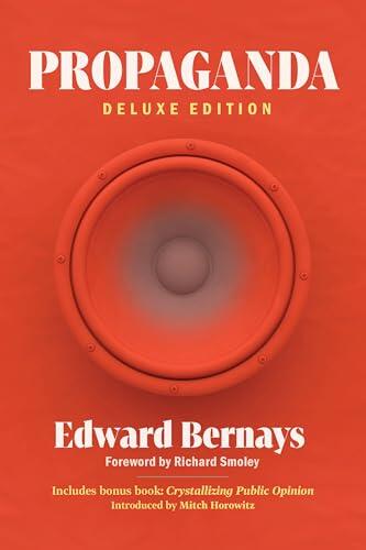 Propaganda (Deluxe Edition): Includes Bonus Book: Crystallizing Public Opinion