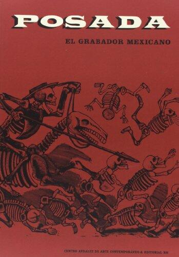 Posada/ Hostel: El Grabador Mexicano/ the Mexican Engraving