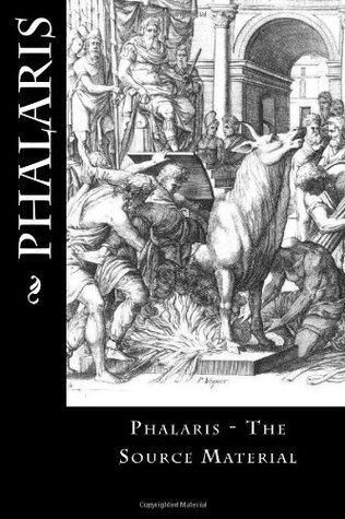 Phalaris: The Source Material