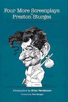 Four More Screenplays by Preston Sturges