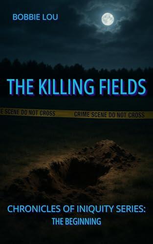 The Killing Fields: The Beginning