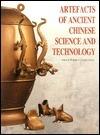 Artefacts of Ancient Chinese Science and Technology