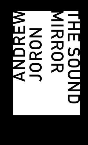 The Sound Mirror