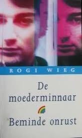 De moederminnaar & Beminde onrust