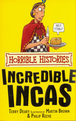 Horrible Histories - Incredible Incas