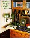 Student Lamps of the Victorian Era