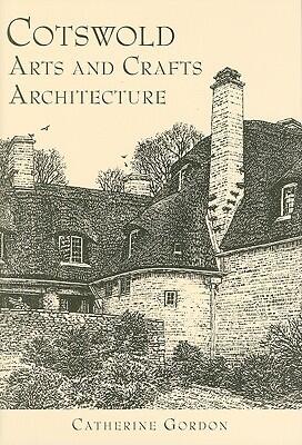 Cotswold Arts and Crafts Architecture