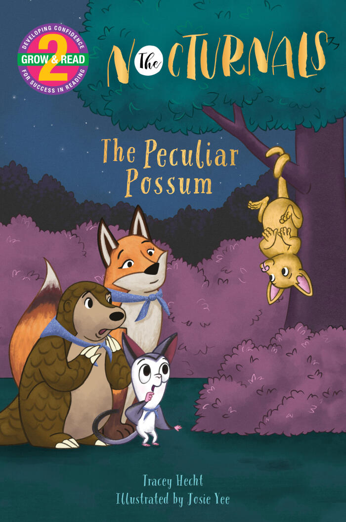 The Peculiar Possum: The Nocturnals Grow  Read Early Reader, Level 2