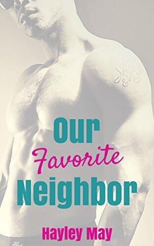 Our Favorite Neighbor