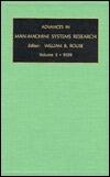 Advances in Man Machine Systems Research