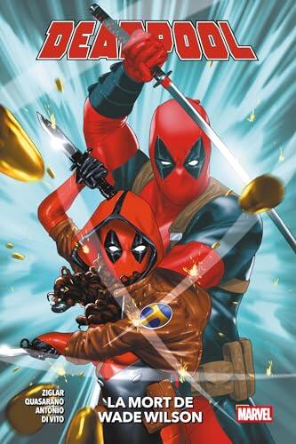 Deadpool (2024) T02: La mort de Wade Wilson