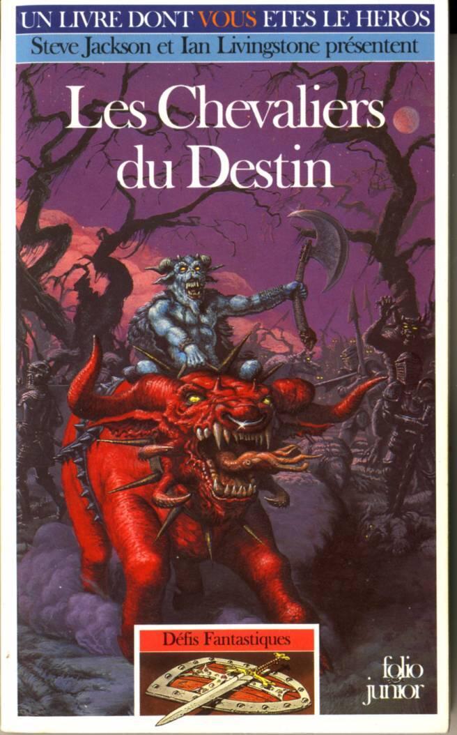 Les Chevaliers du Destin