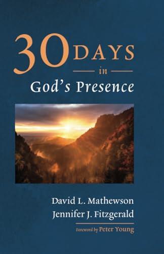 Thirty Days in God's Presence