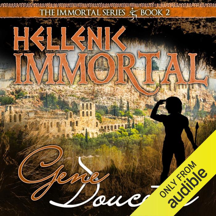 Hellenic Immortal: The Immortal Series, Book 2