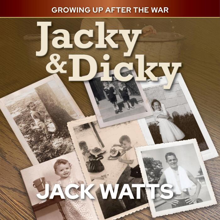 Jacky & Dicky: Growing Up After the War