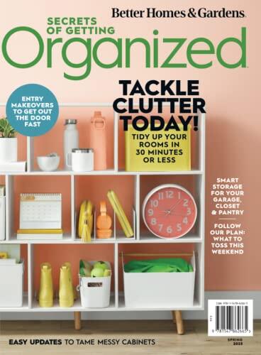Better Homes and Gardens Secrets of Getting Organized Spring 2023