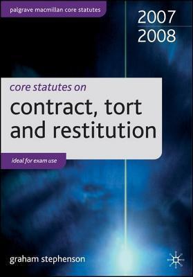 Core Statutes on Contract, Tort and Restitution