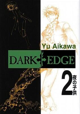 Dark Edge Volume 2