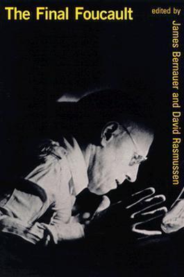 The Final Foucault