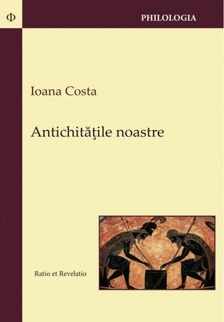 Antichitățile noastre