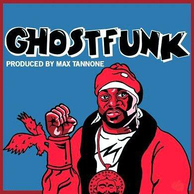 Ghostface Killah & Max Tannone: Ghostfunk LP