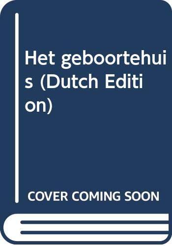 Het geboortehuis