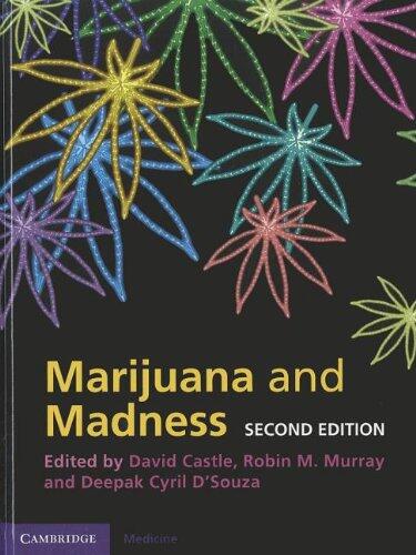 Marijuana and Madness