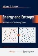Energy and Entropy: Equilibrium to Stationary States