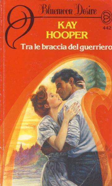 Tra le braccia del guerriero