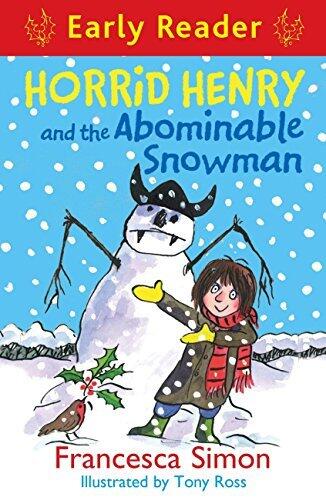 Horrid Henry and the Abominable Snowman: Book 33