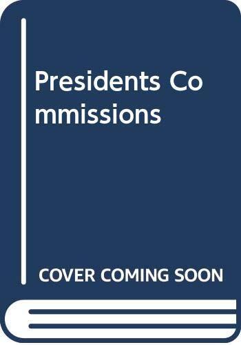 Presidents Commissions