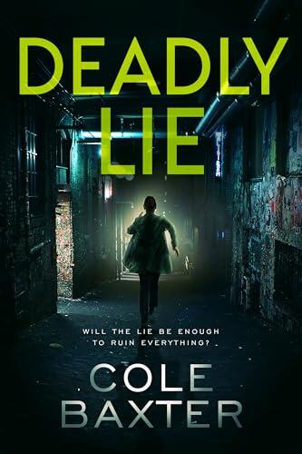 Deadly Lie: Absolutely gripping crime fiction with unputdownable mystery and suspense