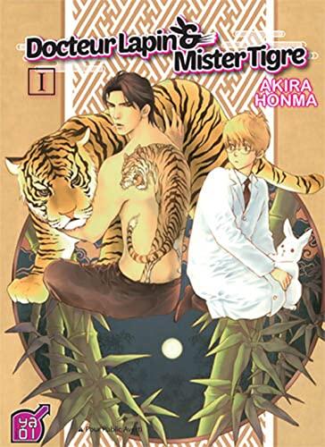 Docteur Lapin & Mister Tigre (T01)