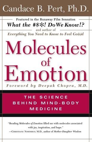 Molecules Of Emotion: Why You Feel The Way You Feel