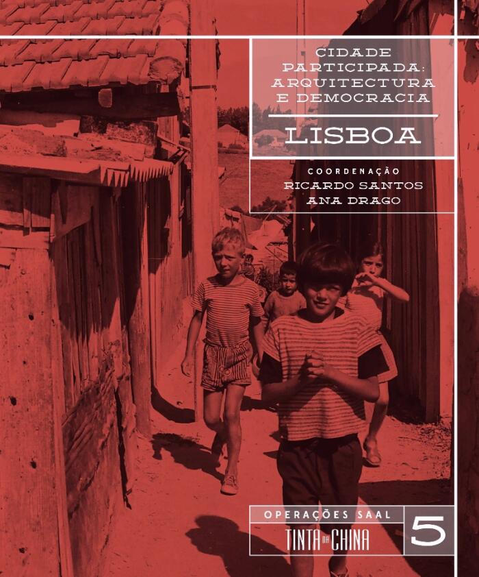Cidade Participada: Arquitectura e Democracia (Lisboa)